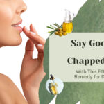 Say Goodbye to Chapped Lips with This Effective Remedy for Dry Lips