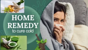 Effective home remedies for cold symptoms